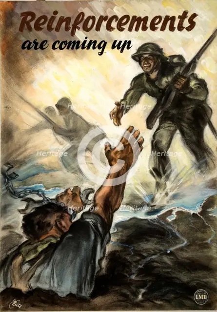 Unity of Strength: 'Reinforcements are coming up'  WWII poster, between 1939 and 1946.  Creators: Central Office of Information, Unknown.