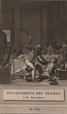 Uprising of the black slaves in Jamaica in 1760, 1800. Creator: David, François-Anne (1741-1824)