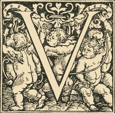 V - An Alphabet by Hans Weiditz c1520-1521, (1908). Creator: Hans Weiditz