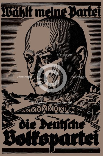 Vote for my party. Election poster of the German People's Party for the Reichstag election, 1930. Creator: Lehmann-Steglitz, Martin (1884-1949).