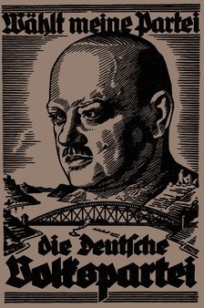 Vote for my party. Election poster of the German People's Party for the Reichstag election, 1930. Creator: Lehmann-Steglitz, Martin (1884-1949)