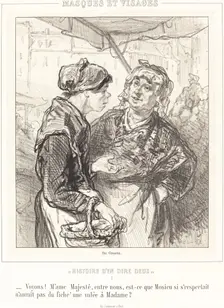 Voyons! Mme Majeste..., 1853. Creator: Paul Gavarni