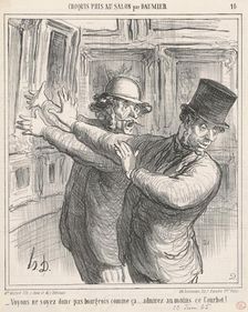 Voyons ... admirez au moins ce Courbet! ..., 19th century. Creator: Honore Daumier