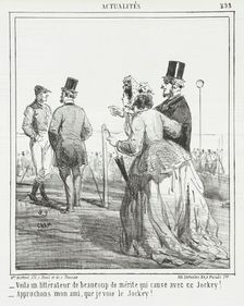 Voila un littérateur de beaucoup de mérite qui cause avec ce Jockey! -Approchons mon ami..., 1865. Creator: Cham