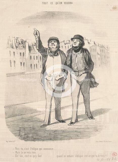 Vois-tu, c'est l'éclipse qui commence ..., 1847. Creator: Honore Daumier.