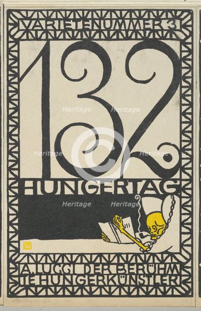Variety Act 3: 132nd Day of Fasting, A. Lucci the Famous Hunger Artist (Varietenummer 3: 1..., 1907. Creator: Moritz Jung.