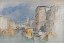 Venice: Casa Grimani and the Rialto 1909. Artist: JMW Turner