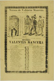 Verses of Valentin Mancera, n.d. Creator: José Guadalupe Posada