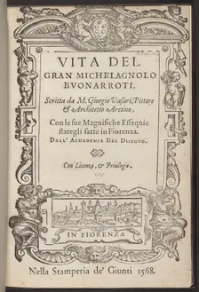 Vita de gran Michelangelo Buonarroti, published 1568. Creator: Giorgio Vasari