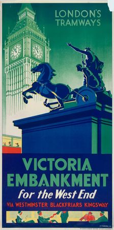 Victoria Embankment London County Council (LCC) Tramways poster, 1932. Artist: RF Fordred