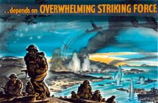[Victory]...depends on overwhelming striking force World War II poster, between 1939 and 1946. Creators: Central Office of Information, Whitear