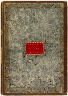 Views in Egypt (text), 1801. Creators: Luigi Mayer, Thomas Milton, Thomas Bensley, Robert Bowyer