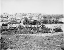View of the City of Jerusalem from the Golgotha, between 1870 and 1880