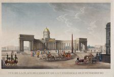 View of the Kazan Square and the Kazan Cathedral in St. Petersburg, 1813-1816