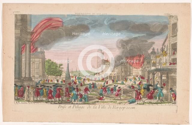 View of the intake and looting of Bergen op Zoom by the French in 1747, 1747-1799. Creator: Anon.