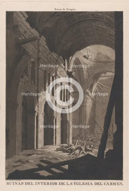 View of the ruins of the interior of the Church of Nuestra Senora del Carmen in Saragos..., 1808-14. Creators: Fernando Brambila, Juan Galvez.
