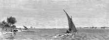View of the White Nile; The Nile Valley above Khartum 1875. Creator: Unknown