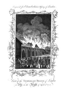 View of the Temporary Bridge of London on Fire...1758. c1770. Artist: Charles Grignion