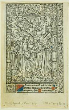 Visitation, from Book of Hours, n.d. Creator: Philippe Pigouchet