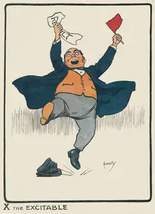 X the Excitable 1903. Artist: John Hassall
