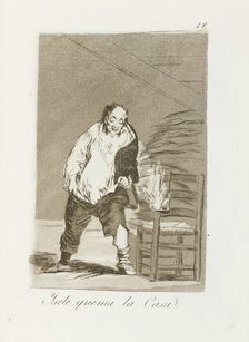 Y se le quema la casa.; Los Caprichos, pl.18, 1799. Creator: Francisco Goya