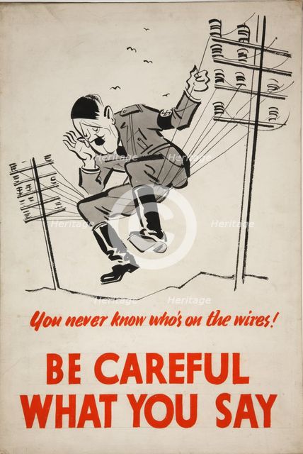 'You never know who's on the wires! Be careful what you say', WWII poster, between 1939 and 1946. Creator: Central Office of Information.