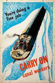 You're doing a fine job...carry on, canal workers World War II poster, between 1939 and 1946. Creators: Central Office of Information, Unknown