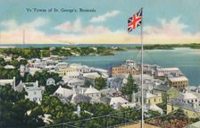 Ye Towne of St. George's, Bermuda early 20th century. Creator: Unknown