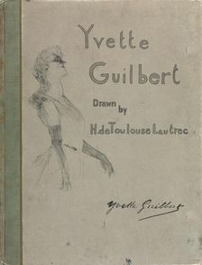 Yvette Guilbert-English Series: Cover, 1898. Creator: Henri de Toulouse-Lautrec (French, 1864-1901)
