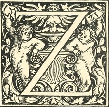 Z - An Alphabet by Hans Weiditz c1520-1521, (1908). Creator: Hans Weiditz