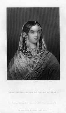 Zenat Mahal - Begum or Queen of Delhi 19th century