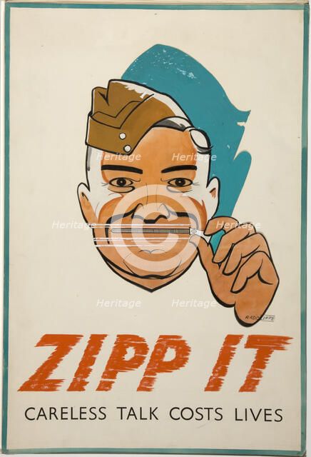 'Zipp it. Careless Talk Costs Lives', poster, World War II, c1939-c1945. Creator: Radcliffe.
